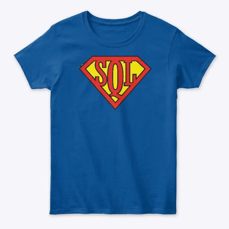 SQL Super(wo)man