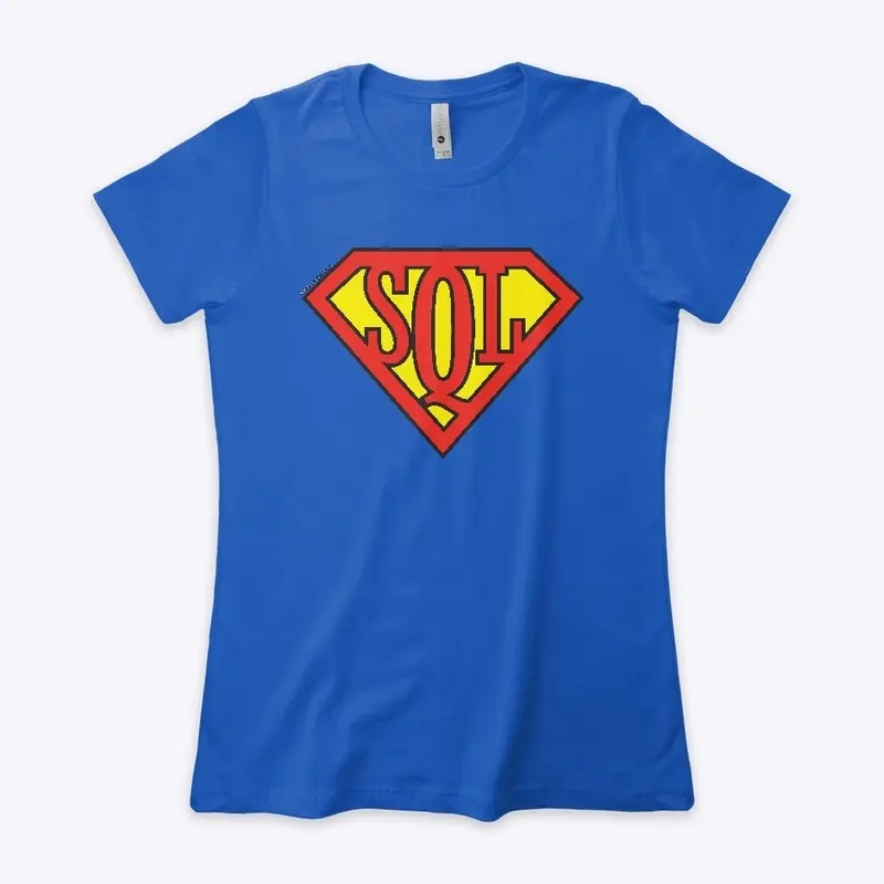 SQL Super(wo)man