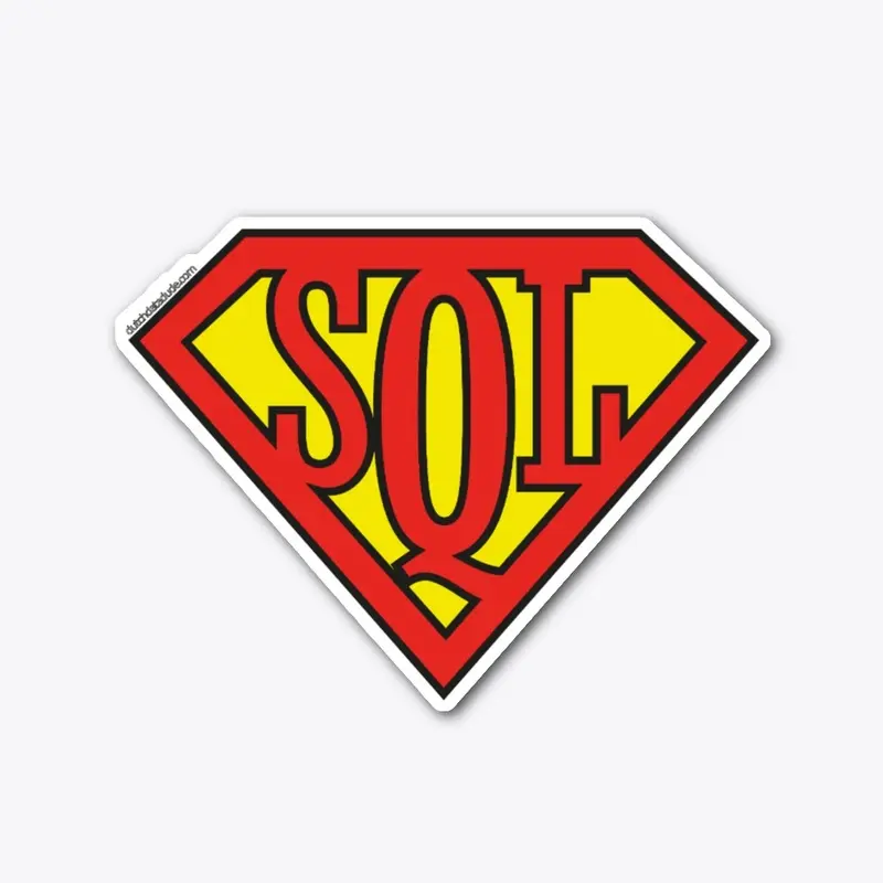 SQL Super(wo)man